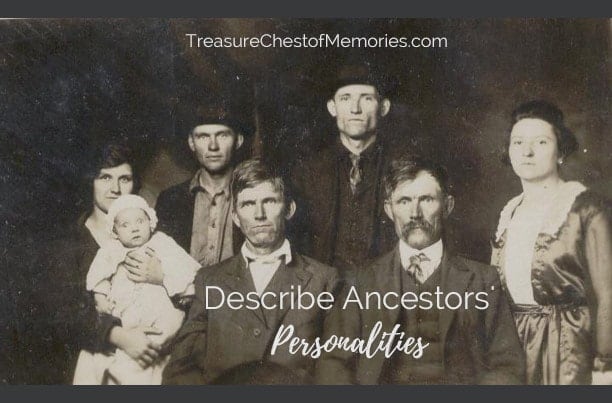 Describe Ancestors' Personalities --Not Just Facts 5 How to describe Ancestors' Personality Graphic