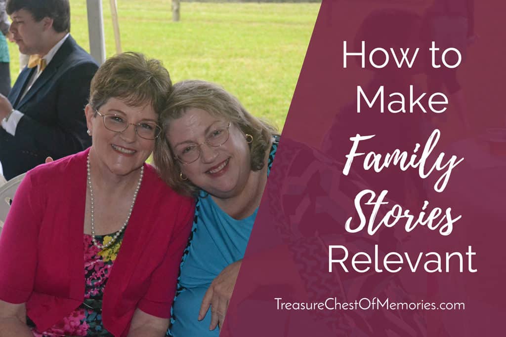 How to make family stories relevant graphic  