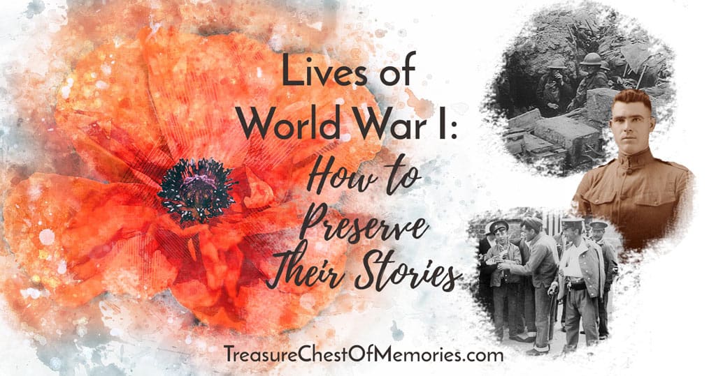 Lives of World War I: How to Preserve Their Stories