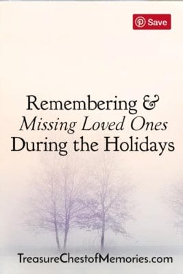 Pinnable Image Missing Loved Ones Duirng the Holdiays