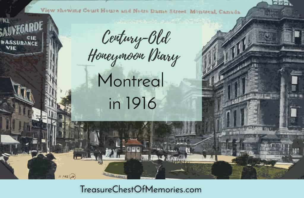 Montreal in 1916 Graphic with historic postcard 
