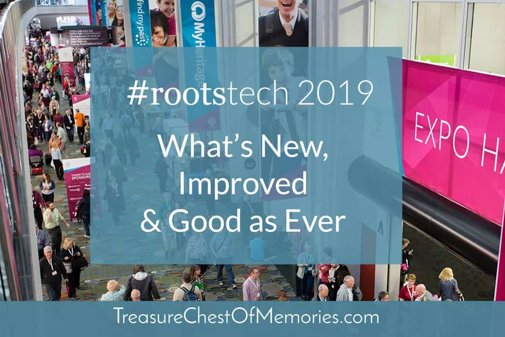 #RootsTech 2019 What's New, Improved, and Good as Ever Graphic 
