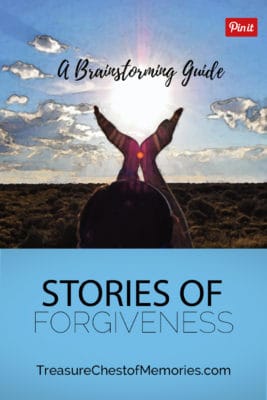 Stories of Forgiveness A Brainstorming Guide 