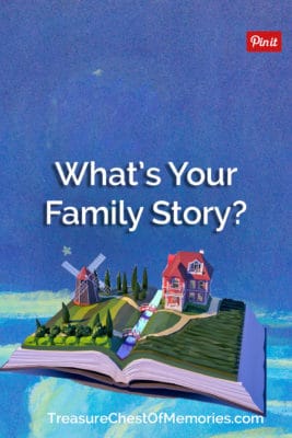 What's Your Family Story pinnable image ic with Home and fields and windmill