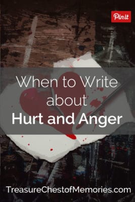 When to write about hurt and anger pinnable image 