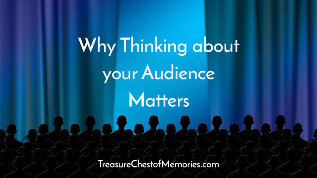 Why Thinking about Your Audience Matters to Storytelling 1 Why thinking about your audience matters