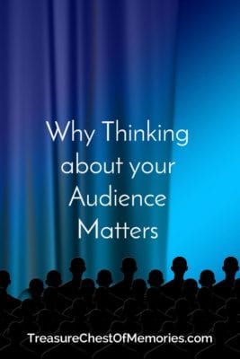 Why thinking about your audience matters